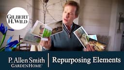 Repurposing House and Garden Elements  | Garden Home (1703)