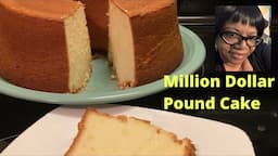 How To Make A Million Dollar Pound Cake | Requested Recipe