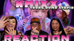 NMIXX "Young Dumb Stupid" Reaction:  It's a girl thing, you wouldn't understand.