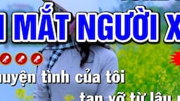 Đôi Mắt Người Xưa Karaoke Bolero Nhạc Sống Tone Nam ( BEAT CHUẨN ) - Karaoke Mai Phạm