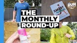 The Best Running Accessories and Kit: The June Monthly Running Kit Round-Up