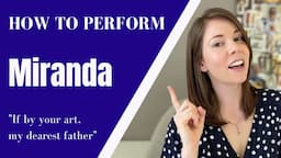 An Actor's Guide to "If by your art, my dearest father" | Miranda monologue | The Tempest