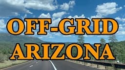 Best Places For Living Off-Grid in Arizona