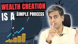 Art of Wealth Creation | Process to attain Financial Freedom | Your Money will multiply by 64x -How?