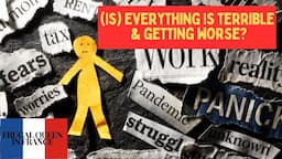 (Is) Everything is terrible and getting worse? #costoflivingcrisis #frugal #learning #prepper