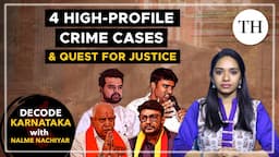 4 high-profile crime cases and quest for justice | Decode Karnataka