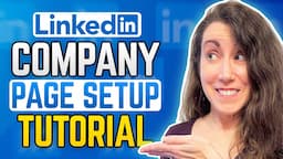 How To Create Your LINKEDIN COMPANY PAGE!