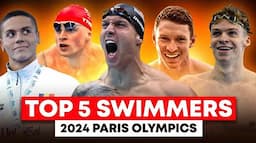 Top 5 Men’s Swimmers to watch at the 2024 Paris Olympics