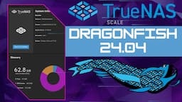 TrueNAS Scale Dragonfish 24.04: What's New and Is it For You?