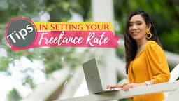 TIPS IN SETTING YOUR FREELANCE RATE l Kajea Vlogs