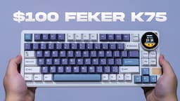 Feker K75 Review - Mods Teardown & Sound Test