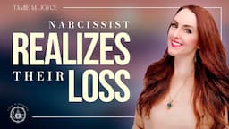 When a Narcissist Realizes What They Lost (YOU!)