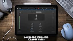 How to EDIT AUDIO for your Videos using ONLY an iPad