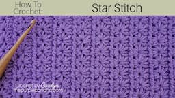 How To Crochet The Star Stitch