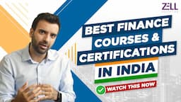 Best Finance Courses and Certifications in India @ZellEducation @Zell_Hindi