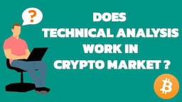 Does Technical Analysis Work In Crypto Market?