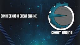 AULA 03 - CONHECENDO O CHEAT ENGINE