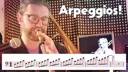 Basic Arpeggio Deep Dive For Jazz Trombonists!