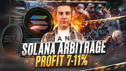 Crypto Trading Secrets: Solana Arbitrage Explained Step-by-Step | Crypto Arbitrage Strategy 2024