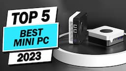 Best Mini PC of 2023 | Top 5 Best Mini PCs Review