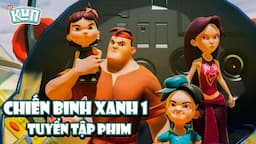 [Tuyển Tập Phim Hoạt Hình] KUN CHIẾN BINH XANH 1 | Hoạt Hình Tiếng Việt 2024