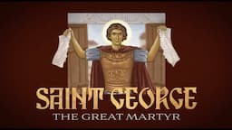 Saint George the Great Martyr