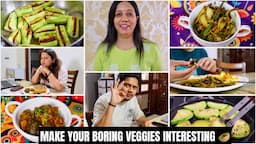 बच्चे भी बेहद पसंद करेंगे गर्मियों की ये बोरिंग सब्जियां | 6 Summer Vegetables for Lunch & Dinner