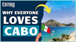 Discover Cabo: Top Reasons to Buy Your Dream Home in Paradise