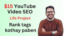 $15 YouTube Video SEO Life Project Fiverr | Rank tags kothay paben | Free Tools