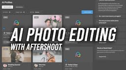 AI Photo Editing with Aftershoot