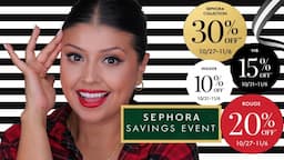 IT'S TIME! IT'S TIME! LET'S SAVE SOME MONEY AT SEPHORA!