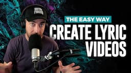 How To Create a Lyric Video Like A Pro (The Easiest Way)