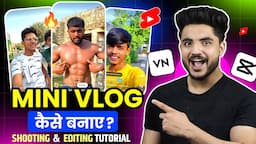 Mini Vlogs Kaise Banate Hai ? How To Make Mini Vlogs ? Mini Vlog Edit Kaise Kare ? Mini Vlog Editing