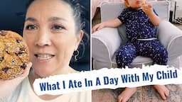 What I Ate In A Day With My Child (Vegan) | Lauren In Real Life