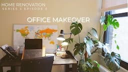 HOME RENOVATION S3 EP5 OFFICE ROOM REVEAL // MAKEOVER WITH £0 BUDGET // SURPRISING FREDDIE