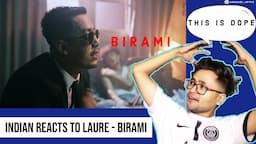 INDIAN REACTS TO LAURE - BIRAMI | ASHISH SHARMA REACTS