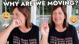 WHY ARE WE MOVING?