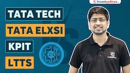 Tata Tech vs Tata Elxsi - What is the difference? | Where should one invest?