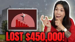 Lost $450,000 !!!