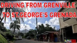 Driving in Grenada Scenic Drive From Grenville St. Andrews to St. George's Grenada with Old Soca 4K