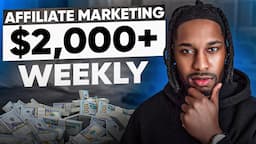 This Affiliate Marketing For Beginners Strategy Can Make You $2,000 Weekly (2024)