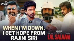 LAL SALAAM | I was immature, my wife molded me into the person I am today - Vikranth | Rajini | Lyca