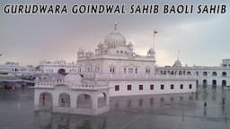 Documentary | Gurudwara | Goindwal Sahib | Baoli Sahib | Taran Taran | Historical | History | Sikhi