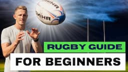 Rugby Training for Beginners: 5 Key Skills to level up your Game!