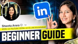 LinkedIn Tutorial for Beginners ➤ Create a Great LinkedIn Profile in 2024