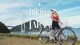 THE BEST VIEWS IN JAPAN | Biking the Shimanami Kaido | 6 islands, 80kms and stunning scenery 🚲