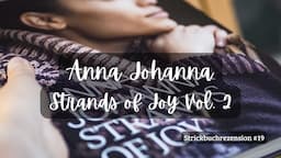 Anna Johanna - Strands of Joy Vol. 2 I Laine Magazine, Knitting Notes I Strickbuchrezension #19