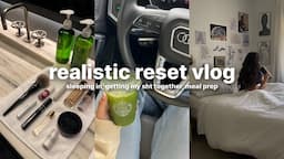 vlog: a realistic reset week in my life