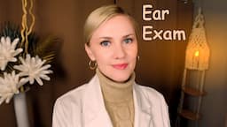 testing and examining your EARS 👂 ASMR WHISPER