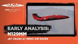 Early Analysis: Jet Crash at Reno Air Races September 18, 2022